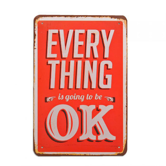 Metallschild EVERYTHING IS OK 30x20cm Schild Retro-Design